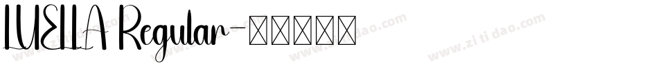 LUELLA Regular字体转换